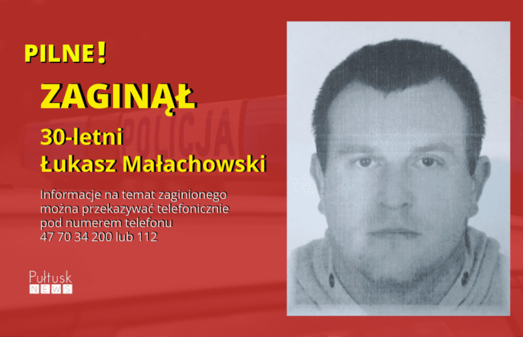 Trwają poszukiwania zaginionego Łukasza Małachowskiego