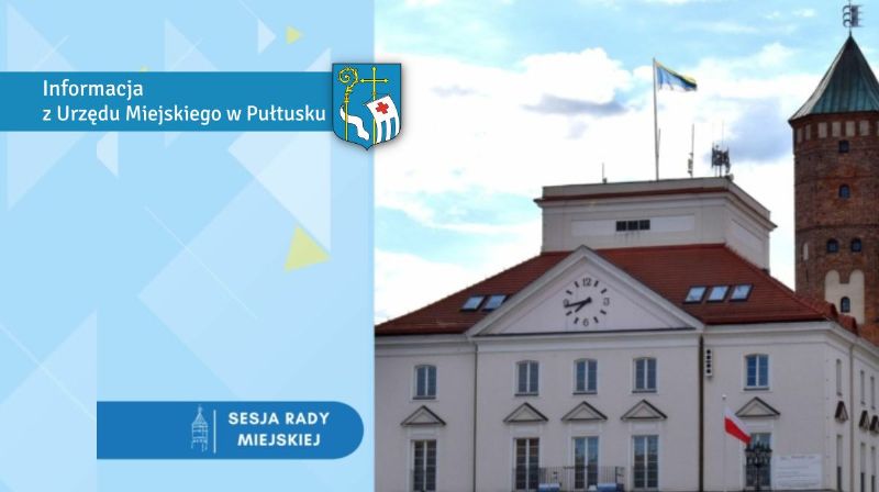 Zawiadomienie o Sesji Rady Miejskiej w Pułtusku