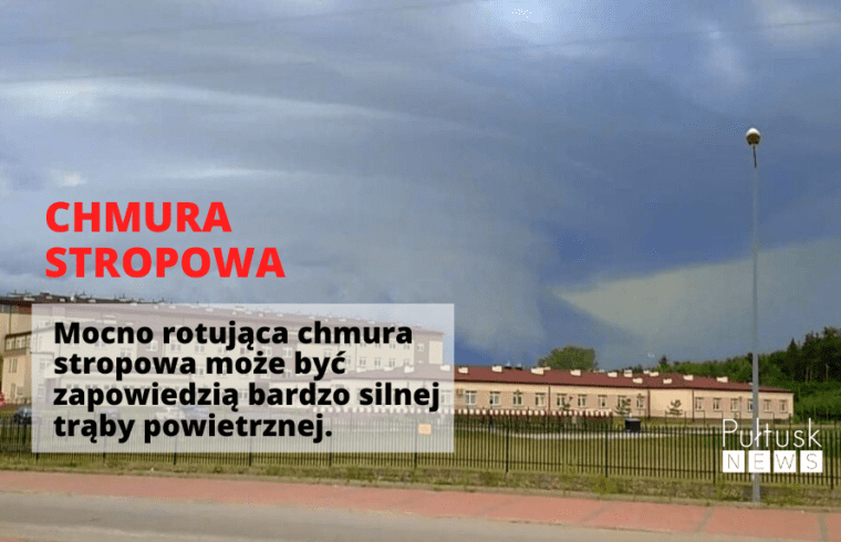 METEOprognoza.pl: TO CHMURA STROPOWA NAD PUŁTUSKIEM